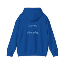 Load image into Gallery viewer, Love Deeply Unisex Hoodie