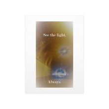 Load image into Gallery viewer, See the Light Poster