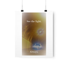 Load image into Gallery viewer, See the Light Poster