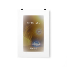 Load image into Gallery viewer, See the Light Poster