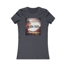 Load image into Gallery viewer, Be The Light Tee
