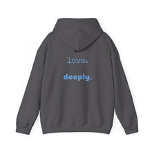 Load image into Gallery viewer, Love Deeply Unisex Hoodie