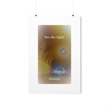 Load image into Gallery viewer, See the Light Poster
