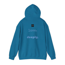 Load image into Gallery viewer, Love Deeply Unisex Hoodie