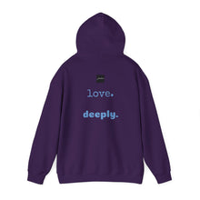 Load image into Gallery viewer, Love Deeply Unisex Hoodie
