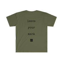 Load image into Gallery viewer, Leave Your Mark Tee
