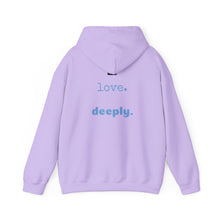 Load image into Gallery viewer, Love Deeply Unisex Hoodie
