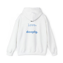 Load image into Gallery viewer, Love Deeply Unisex Hoodie
