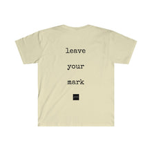 Load image into Gallery viewer, Leave Your Mark Tee
