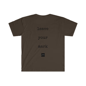 Leave Your Mark Tee